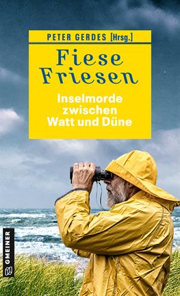 Cover image for Fiese Friesen - Inselmorde Zwischen Watt Und Düne