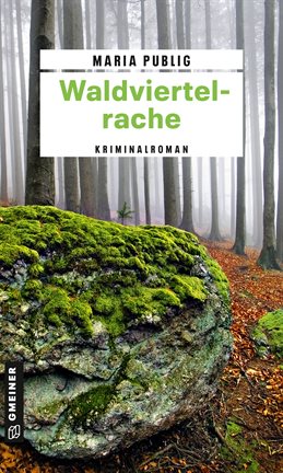 Cover image for Waldviertelrache