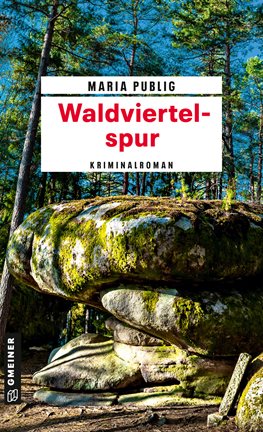 Cover image for Waldviertelspur