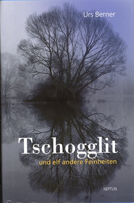 Tschogglit und andere Feinheiten