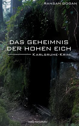 Das Geheimnis der Hohen Eich