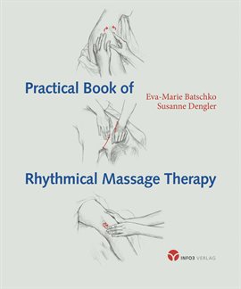 Imagen de portada para Practical Book of Rythmical Massage Therapy