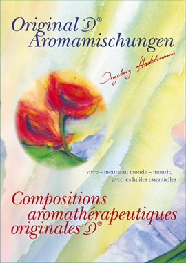 Imagen de portada para Compositions aromathérapeutiques originales