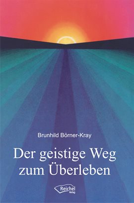Der Geistige Weg Zum Überleben