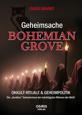 Geheimsache Bohemian Grove