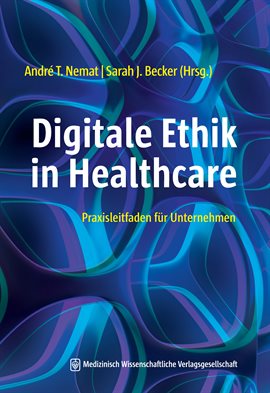 Cover image for Digitale Ethik in Healthcare