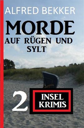 Imagen de portada para Morde auf Rügen und Sylt: 2 Insel-Krimis