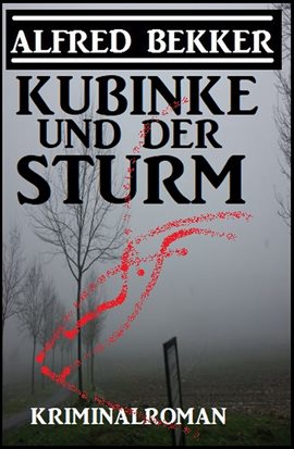 Kubinke and the Storm
