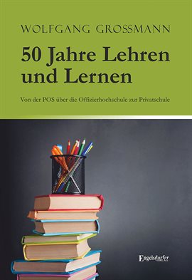 Imagen de portada para 50 Jahre Lehren Und Lernen