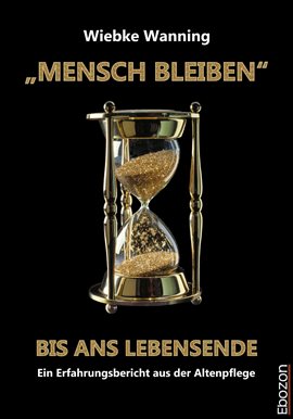 Cover image for "Mensch Bleiben" bis ans Lebensende