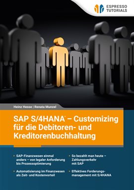 SAP S/4HANA – Customizing Für Die Debitoren- Und Kreditorenbuchhaltung