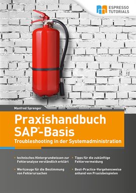 Cover image for Praxishandbuch Sap-basis – Troubleshooting In Der Systemadministration