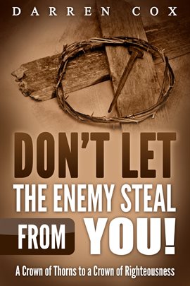 Cover image for Don't Let the Enemy Steal from You!