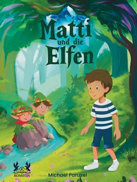 Matti und die Elfen