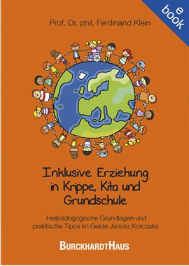 Inklusive Erziehung In Krippe, Kita Und Grundschule