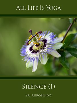 Imagen de portada para All Life Is Yoga: Silence (1)