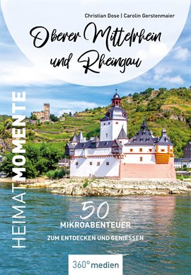 Imagen de portada para Oberer Mittelrhein Und Rheingau – Heimatmomente
