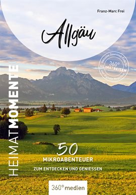 Allgäu - HeimatMomente Allgäu - HeimatMomente