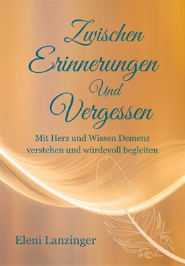 Zwischen Erinnerungen und Vergessen