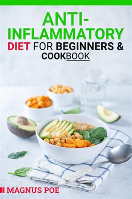 Cover image for Anti-Inflammatory Diet for Beginners & Cookbook