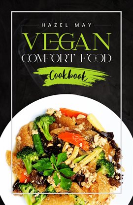 Cover image for Vegan Comfort Food Cookbook