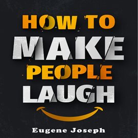 Imagen de portada para How to Make People Laugh