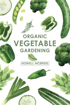 Imagen de portada para Organic Vegetable Gardening