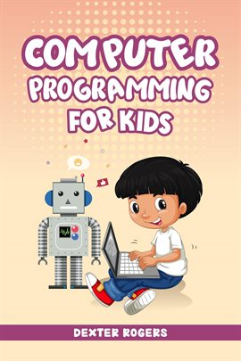 Imagen de portada para Computer Programming for Kids