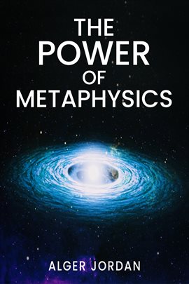 Cover image for The Power of Metaphysics
