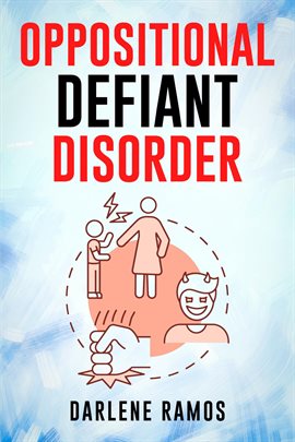 Cover image for Oppositional Defiant Disorder