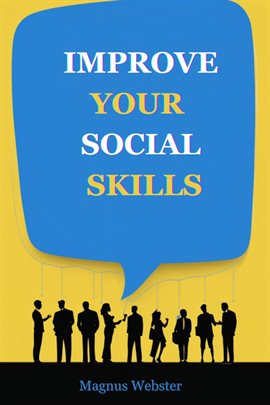 Imagen de portada para Improve Your Social Skills