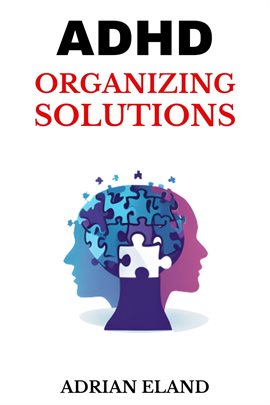 Cover image for ADHD ORGANIZING SOLUTIONS