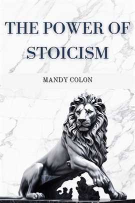 Cover image for The Power of Stoicism