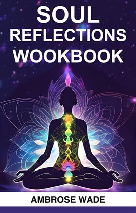 Cover image for Soul Reflections Workbook