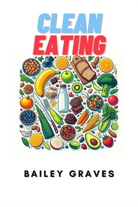 Cover image for Clean Eating