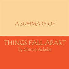 Cover image for A Summary of Things Fall Apart
