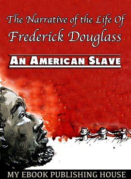 Imagen de portada para The Narrative of the Life Of Frederick Douglass