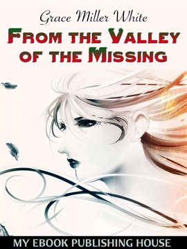 Imagen de portada para From the Valley of the Missing