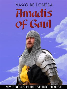 Imagen de portada para Amadis of Gaul