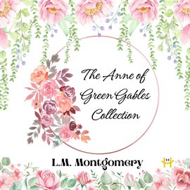 Imagen de portada para The Anne of Green Gables Collection