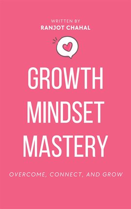 Cover image for Growth Mindset Mastery