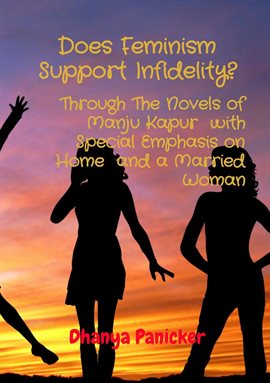 Cover image for Does Feminism Support Infidelity?