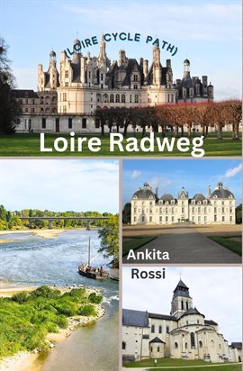 Cover image for Loire Radweg (Loire Cycle Path)