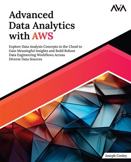 Cover image for Advanced Data Analytics With AWS