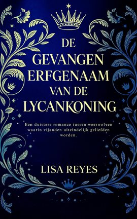 De Gevangen Erfgenaam Van De Lycankoning