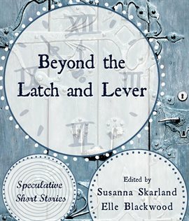 Imagen de portada para Beyond the Latch and Lever