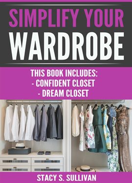 Cover image for Simplify Your Wardrobe