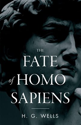 Cover image for The Fate of Homo Sapiens