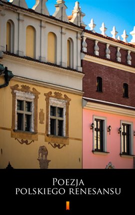 Poezja polskiego renesansu Poezja polskiego renesansu