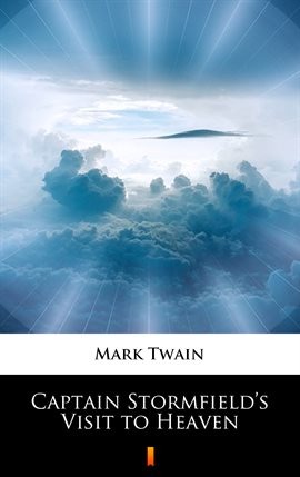 Cover image for Captain Stormfield's Visit to Heaven